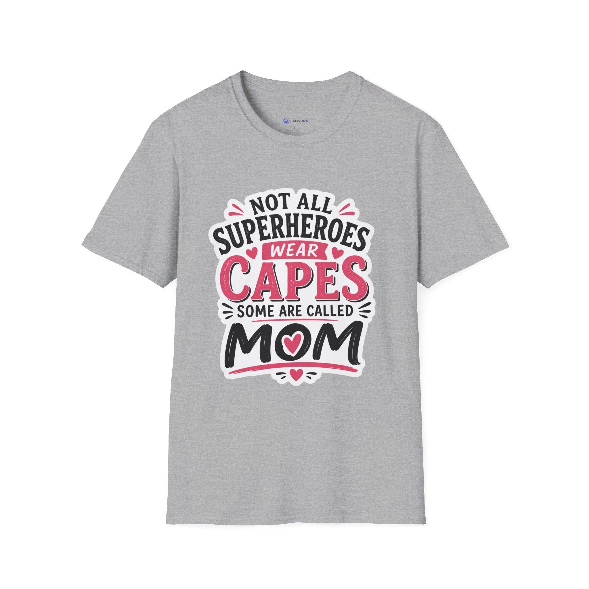 Premium Quality - Mom Superhero T-Shirt - "Not All Superheroes Wear Capes" Graphic Tee.