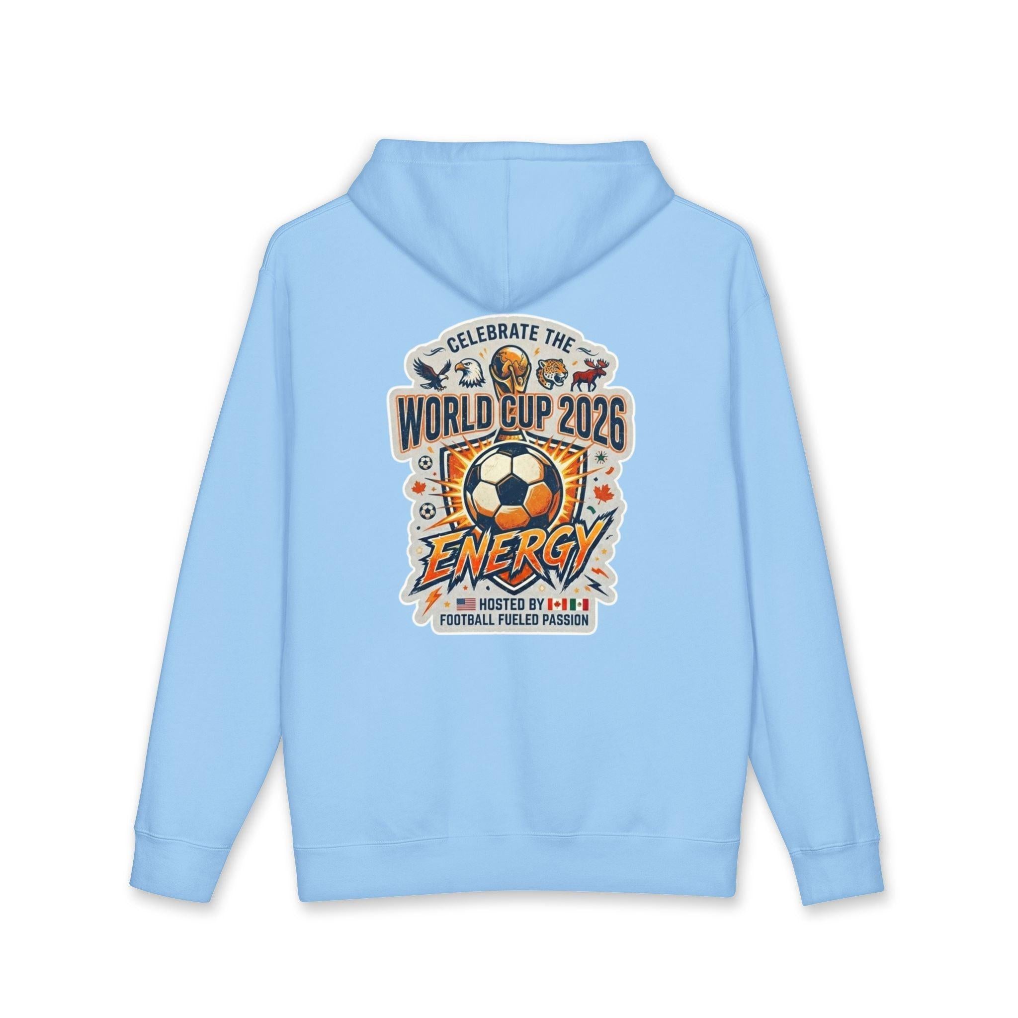 World Cup 2026 Soccer Hoodie - "Celebrate the World Cup 2026 Energy".