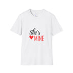 She's Mine T-Shirt — Cute Couples Heart Graphic Tee