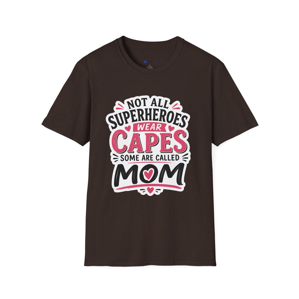 Premium Quality - Mom Superhero T-Shirt - "Not All Superheroes Wear Capes" Graphic Tee.