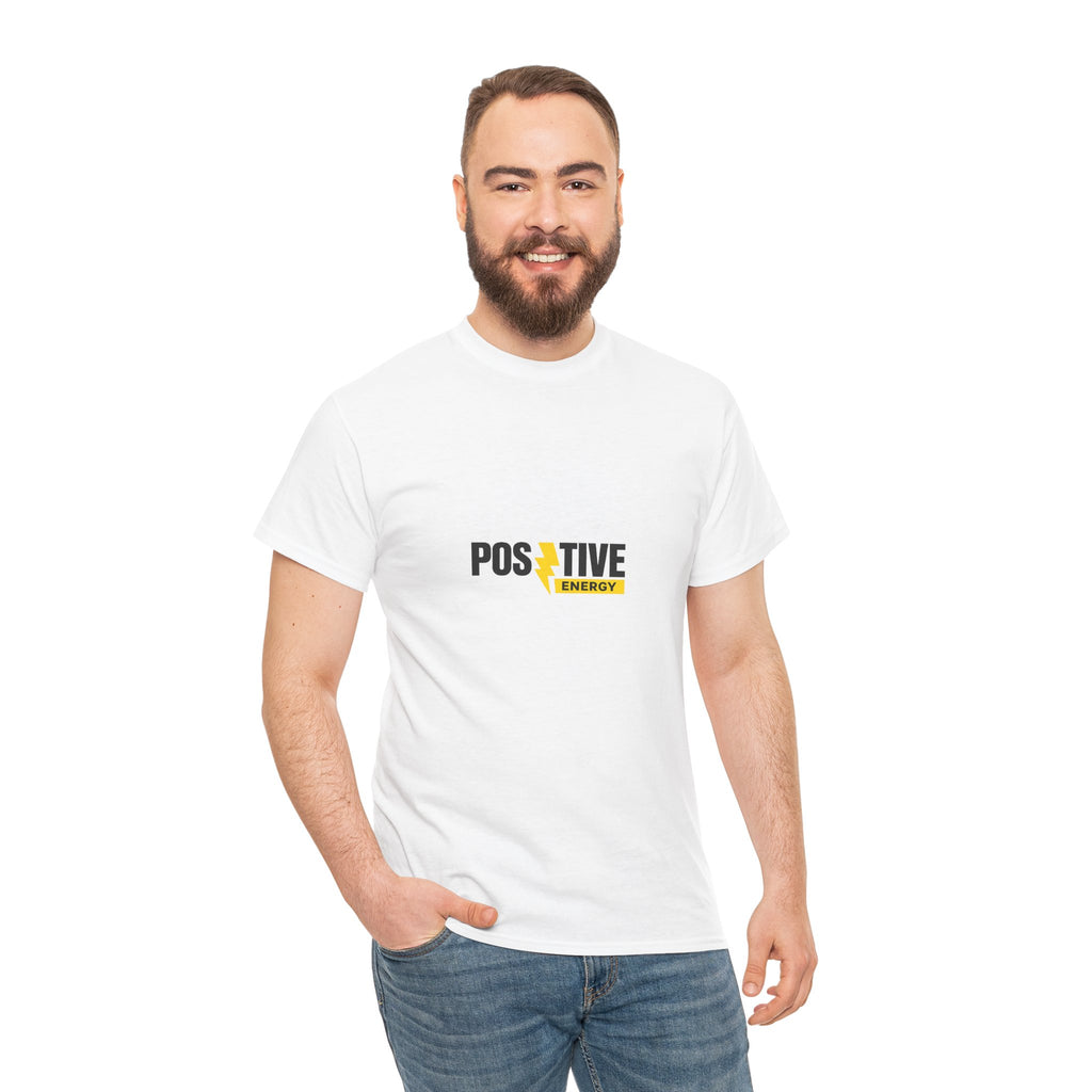 Positive Energy T-Shirt — Minimal Motivational Tee