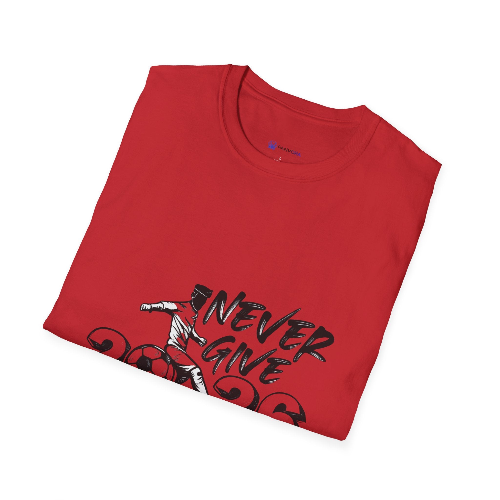 Never Give Up 2026 T-Shirt — Motivational Sports Quote Tee