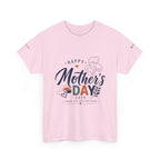 Unisex - Mother's Day T-Shirt - "Happy Mother’s Day 2026".
