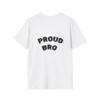 Graduation Day T-Shirt — "Proud Bro" Back Graphic.