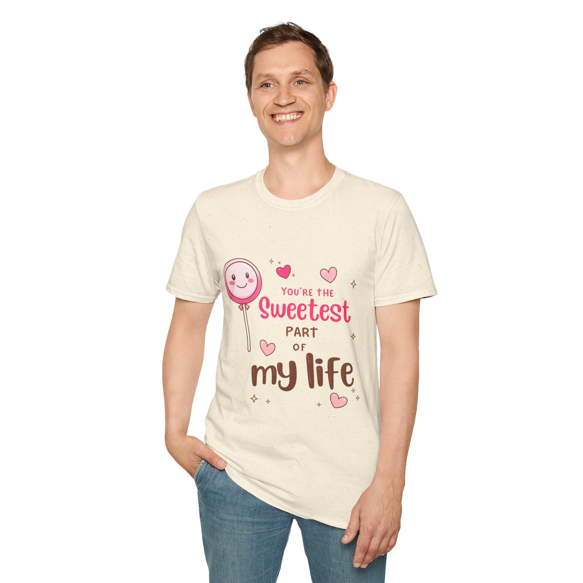 Sweetest Part T-Shirt — Cute Lollipop ‘You’re the Sweetest Part of My Life’ Graphic Tee