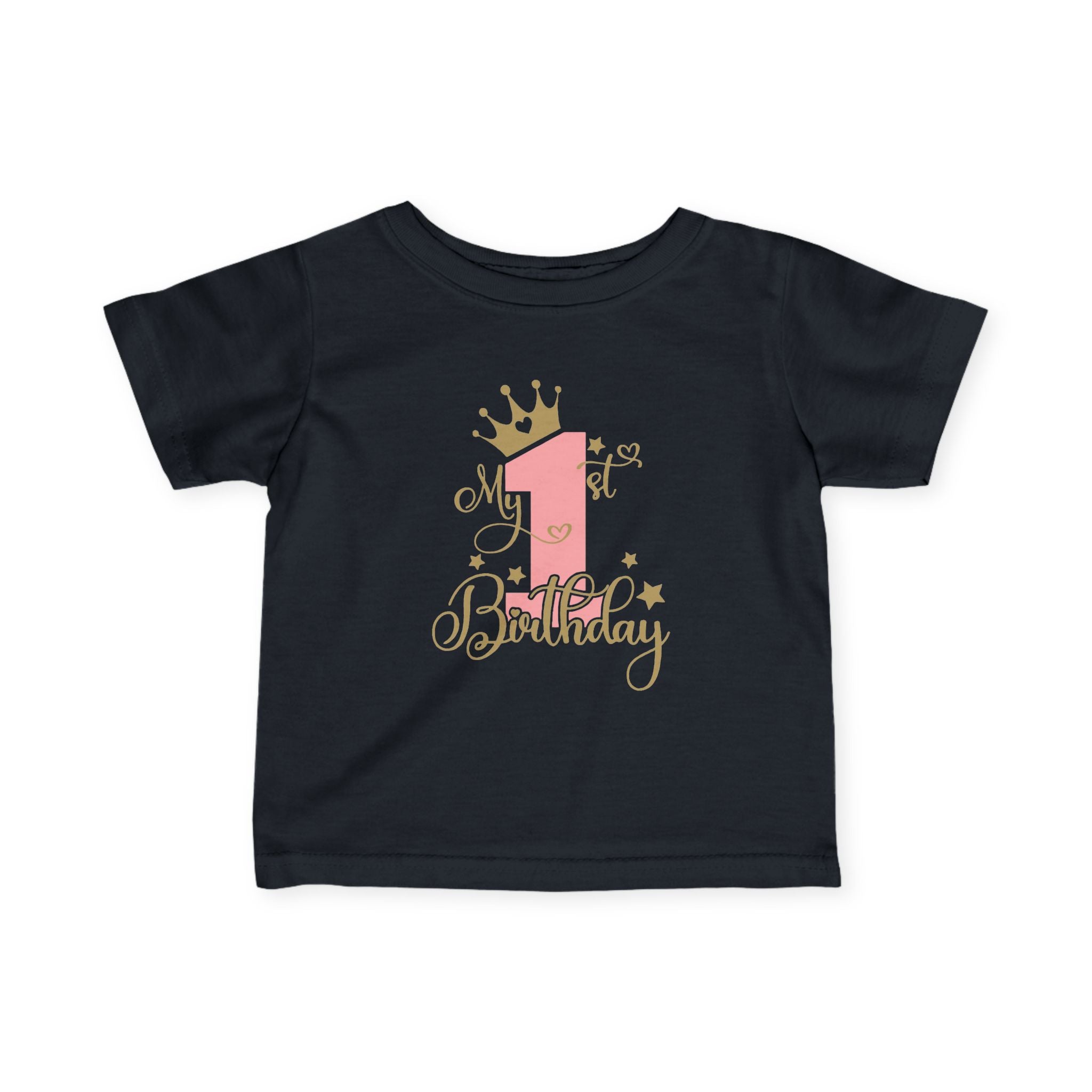 Infant Tee — "My 1st Birthday" Pink Crown First Birthday Shirt
