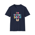 Maternity T-Shirt "I'm Coming Soon" Baby Announcement Tee