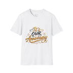 Anniversary T-Shirt — "It's Our Anniversary" Gold Script Tee