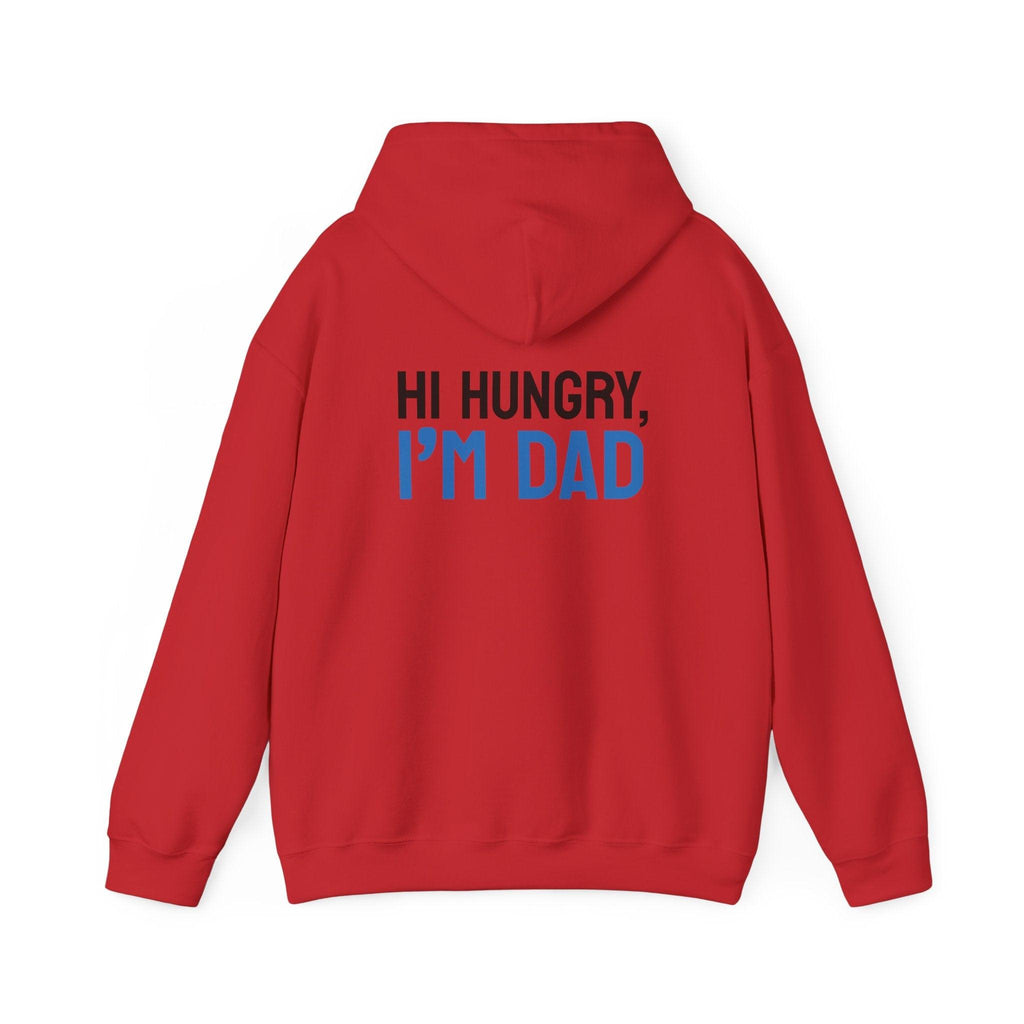Dad Hoodie — “Hi Hungry, I’m Dad” Funny Father’s Day Pullover.