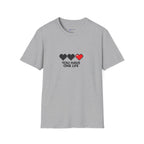 T-Shirt — Pixel Heart "You Have One Life" Graphic Tee