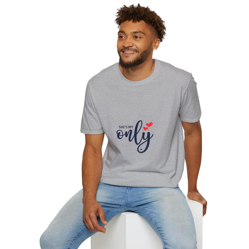 She's My Only T-Shirt — Romantic Couples Graphic Tee with Hearts