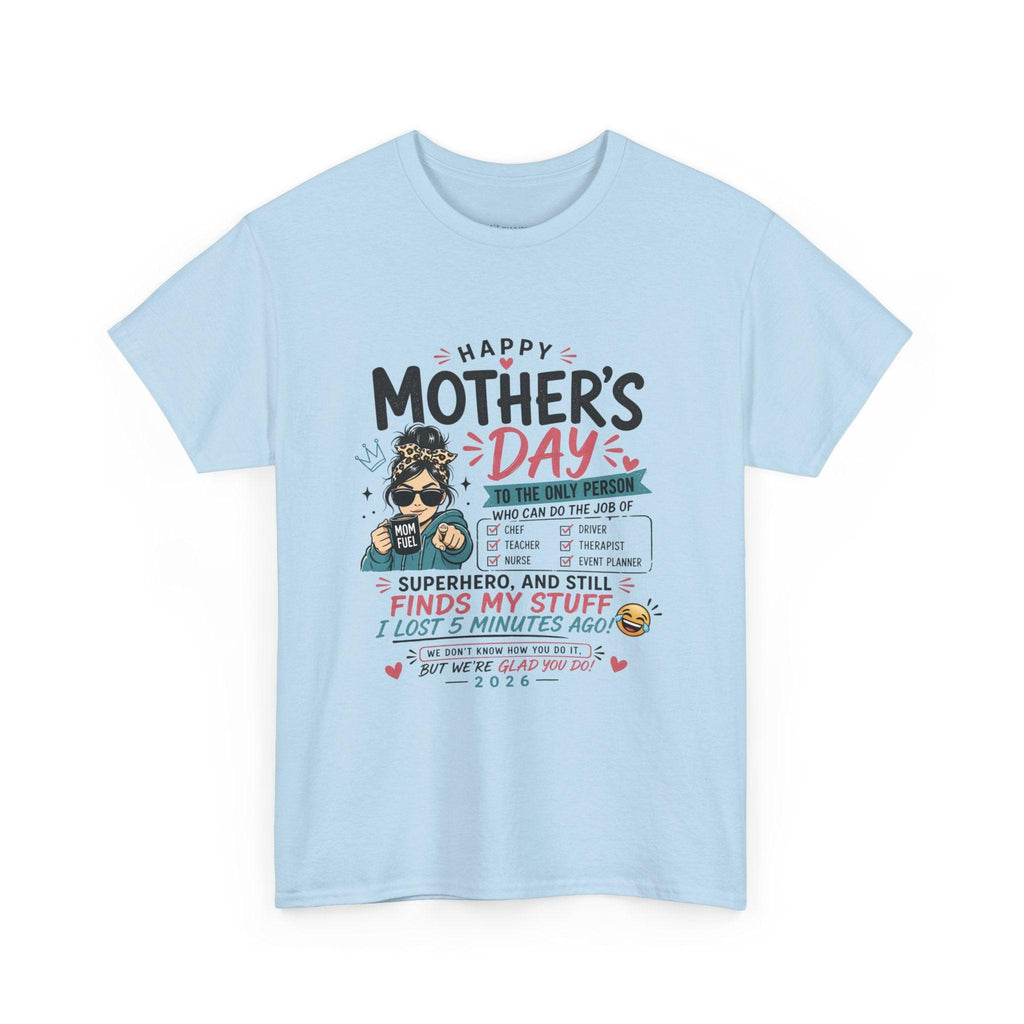Mother’s Day Supermom T-Shirt.