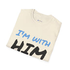 I'm With Him Arrow T-Shirt — Funny Couple Matching Tee for Couples, Engagements & Date Nights.