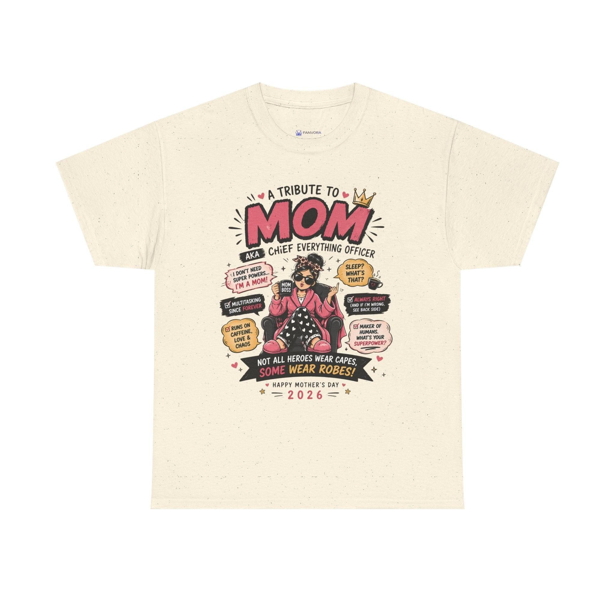 Mom Superhero T-Shirt — "I Don't Need Superpowers, I Am a Mom" Mother's Day Gift.