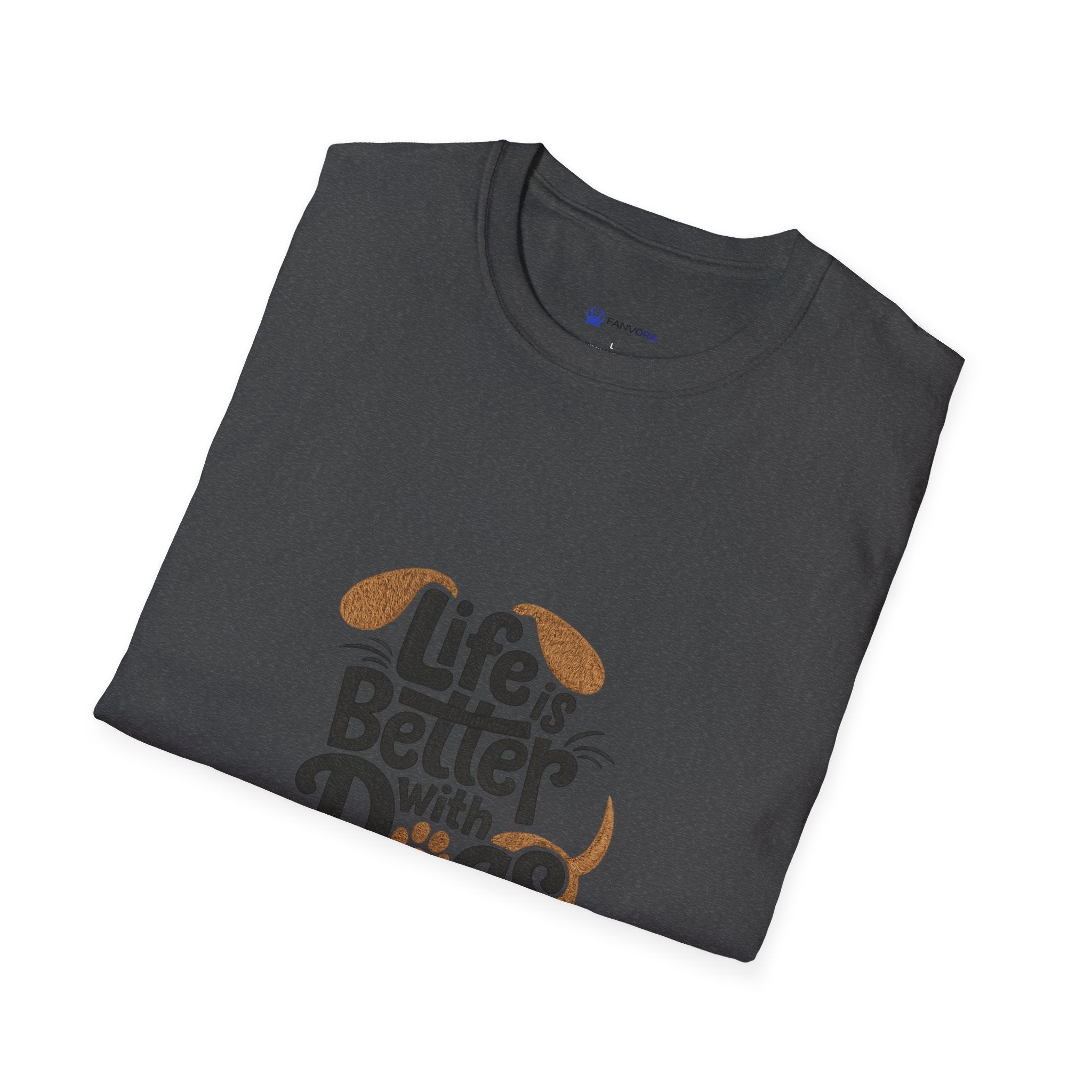 Life Is Better With Dogs T-Shirt