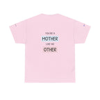 Unisex - Mother's Day T-Shirt - "Happy Mother’s Day 2026".