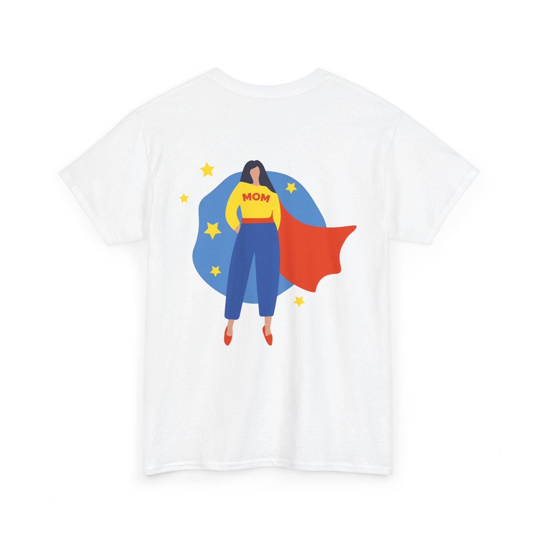 Mother’s Day Supermom T-Shirt.