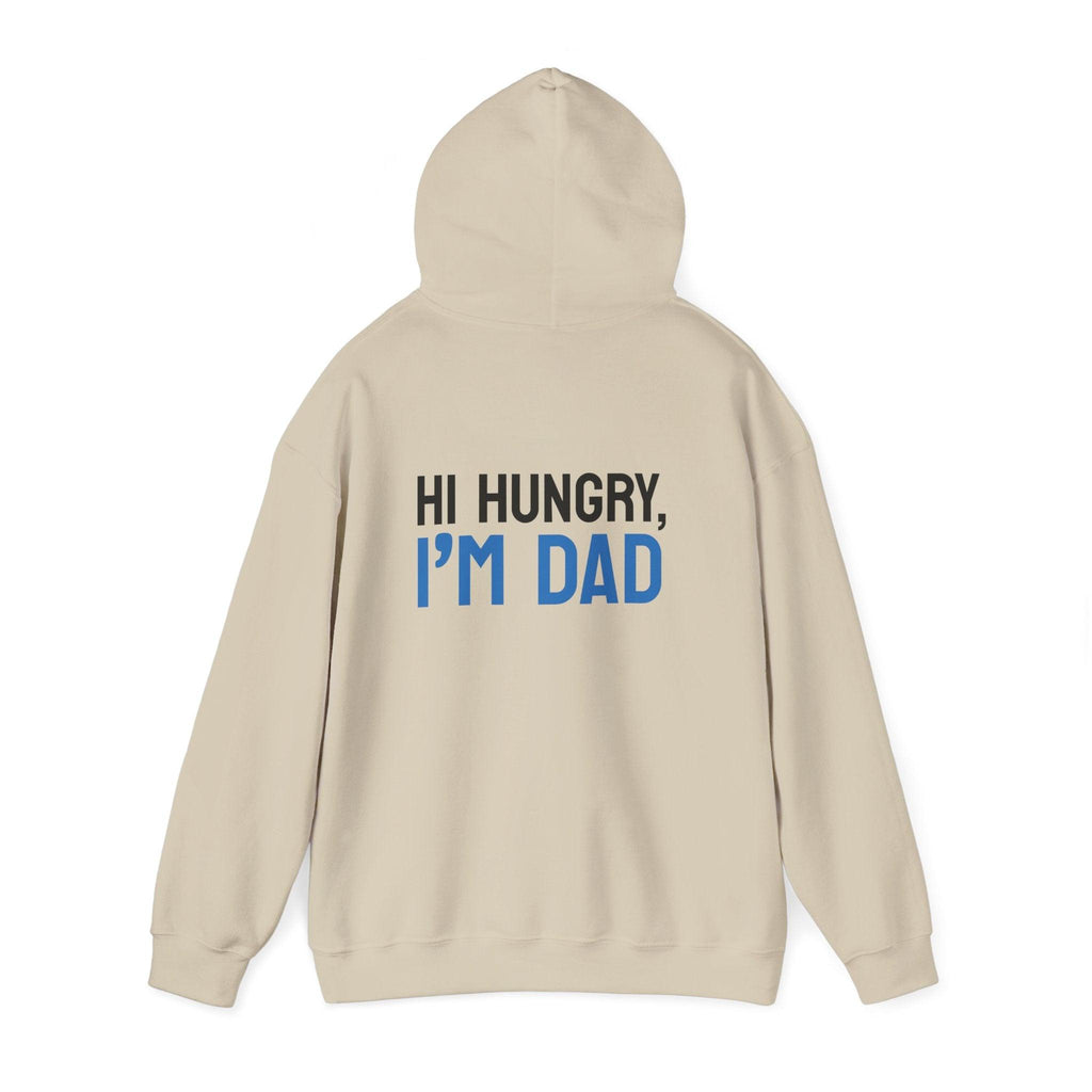 Dad Hoodie — “Hi Hungry, I’m Dad” Funny Father’s Day Pullover.