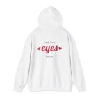 Valentine Hearts Hoodie — "I Only Have Eyes for You" Romantic Pullover.