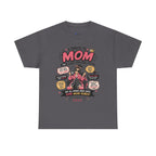 Mom Superhero T-Shirt — "I Don't Need Superpowers, I Am a Mom" Mother's Day Gift.