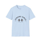 Strong Girls T-Shirt — Fitness Club Barbell Tee