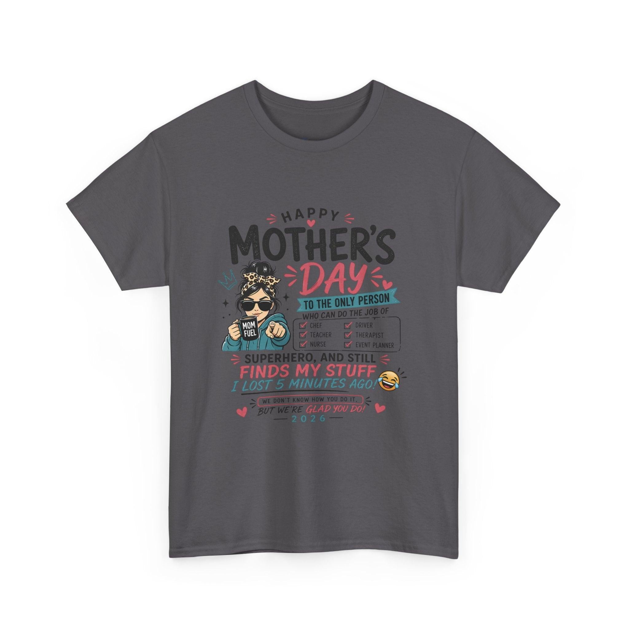 Mother’s Day Supermom T-Shirt.
