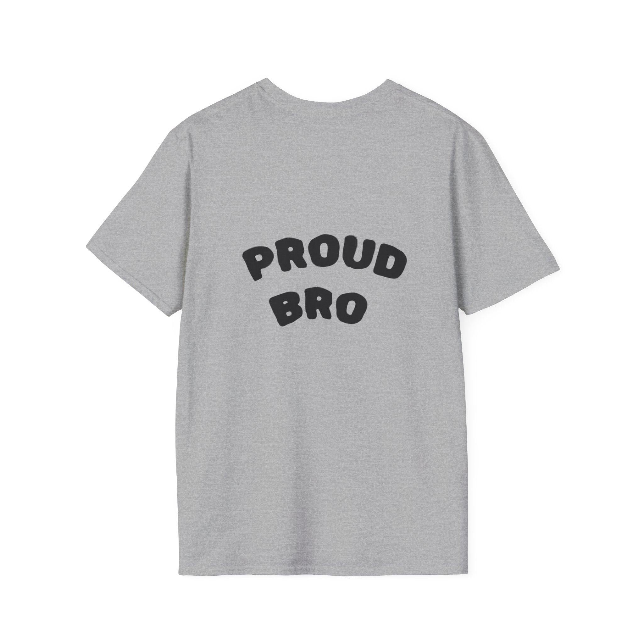 Graduation Day T-Shirt — "Proud Bro" Back Graphic.