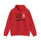 Look, Mom I Made It Hoodie — Feminist Slogan Hooded Sweatshirt (Women Belong Where Decisions Are Made).