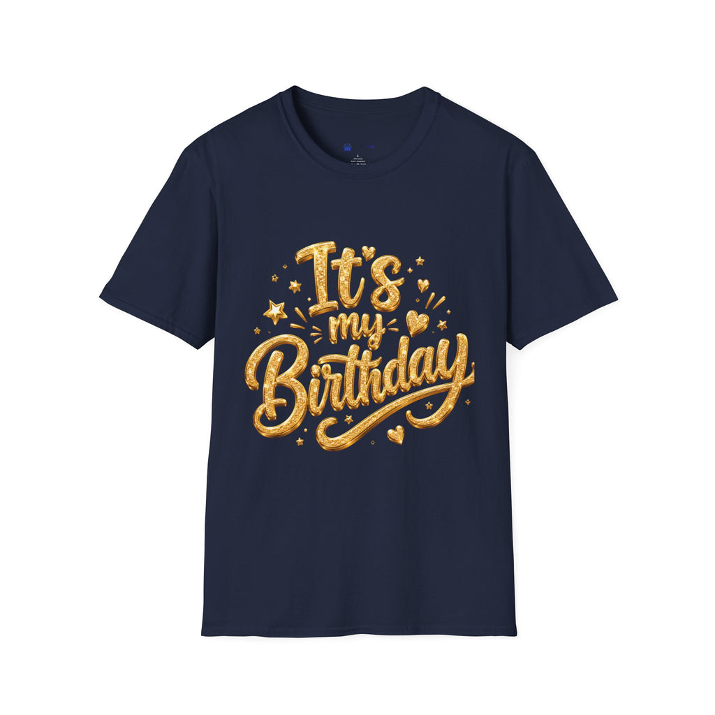Birthday T-Shirt — "It's My Birthday" Gold Glitter Script Party Tee