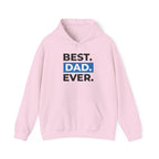 Best. Dad. Ever. Hoodie — Cute Pawsitive Dog Dad Pullover for Father’s Day.