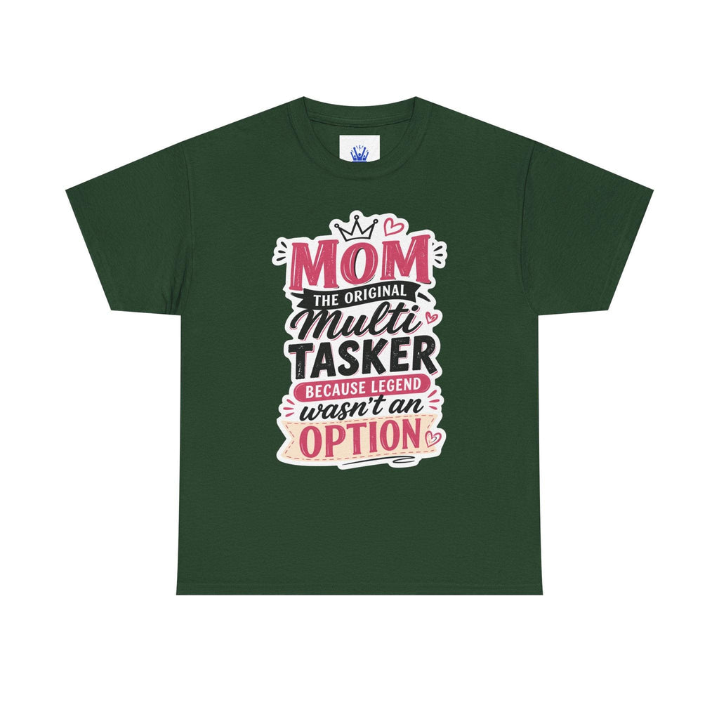 Mom The Original Multi-Tasker T-Shirt - Premium Quality Mother’s Day Gift.