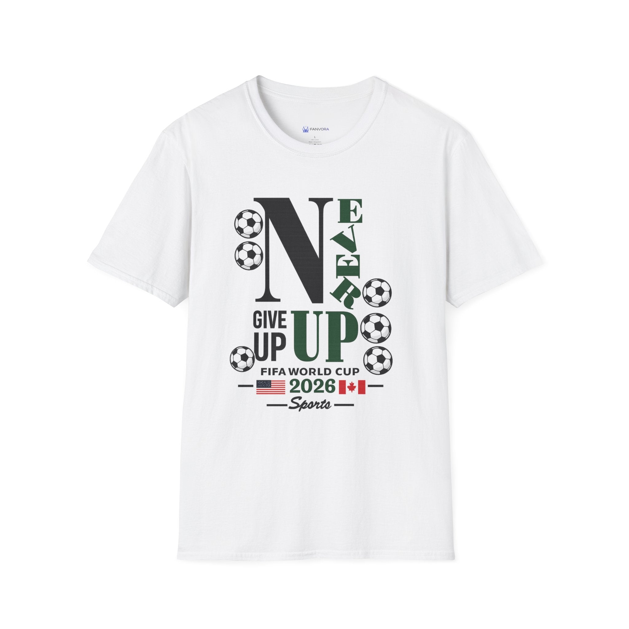 Never Give Up Soccer T‑Shirt — FIFA  2026 Support Tee