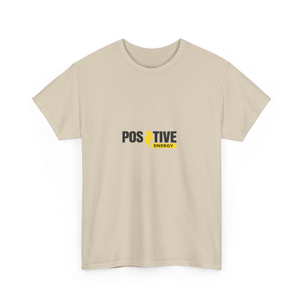 Positive Energy T-Shirt — Minimal Motivational Tee