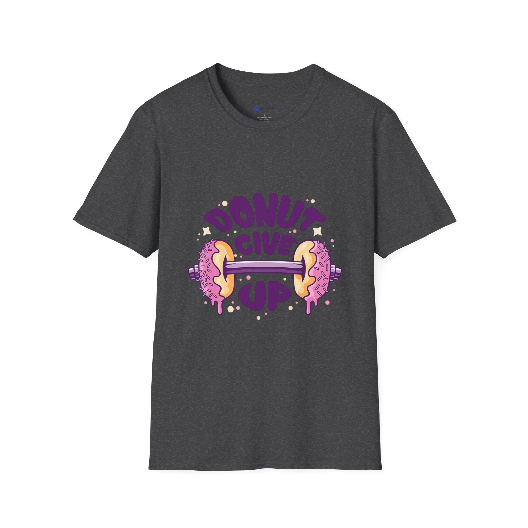 Donut Give Up T-Shirt — Funny Motivational Doughnut Graphic Tee