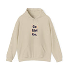 Go Girl Go Hoodie — Feminist Empowerment Graphic Hoodie.