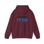 Dad Hoodie — “Hi Hungry, I’m Dad” Funny Father’s Day Pullover.