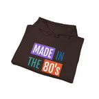 Made in the 80's Hoodie — Retro '80s Babe Vintage Graphic Sweatshirt.