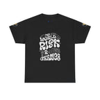 T‑Shirt — "The World Risks A Little Chance" Retro Graphic Tee