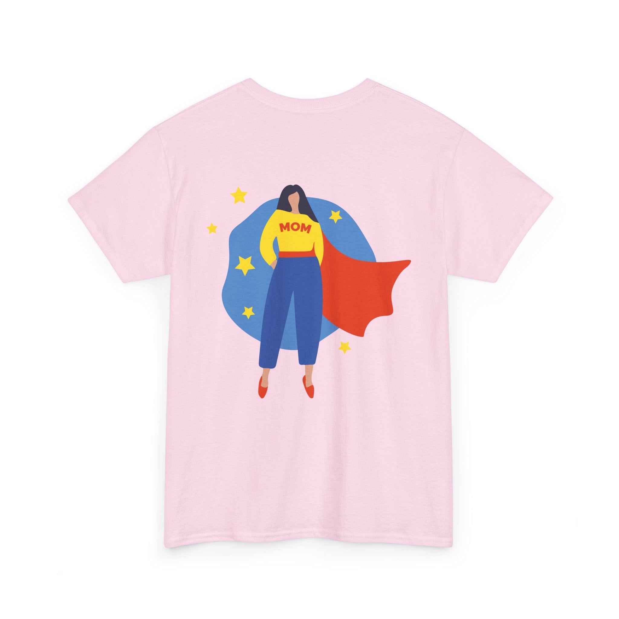 Mother’s Day Supermom T-Shirt.