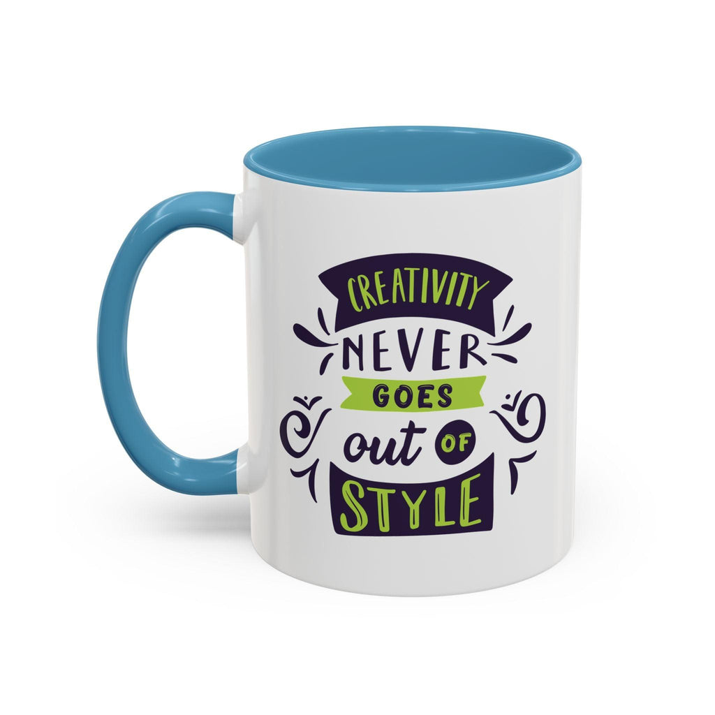 Inspirational "Creativity Never Goes Out of Style" Accent Coffee Mug (Black Handle).