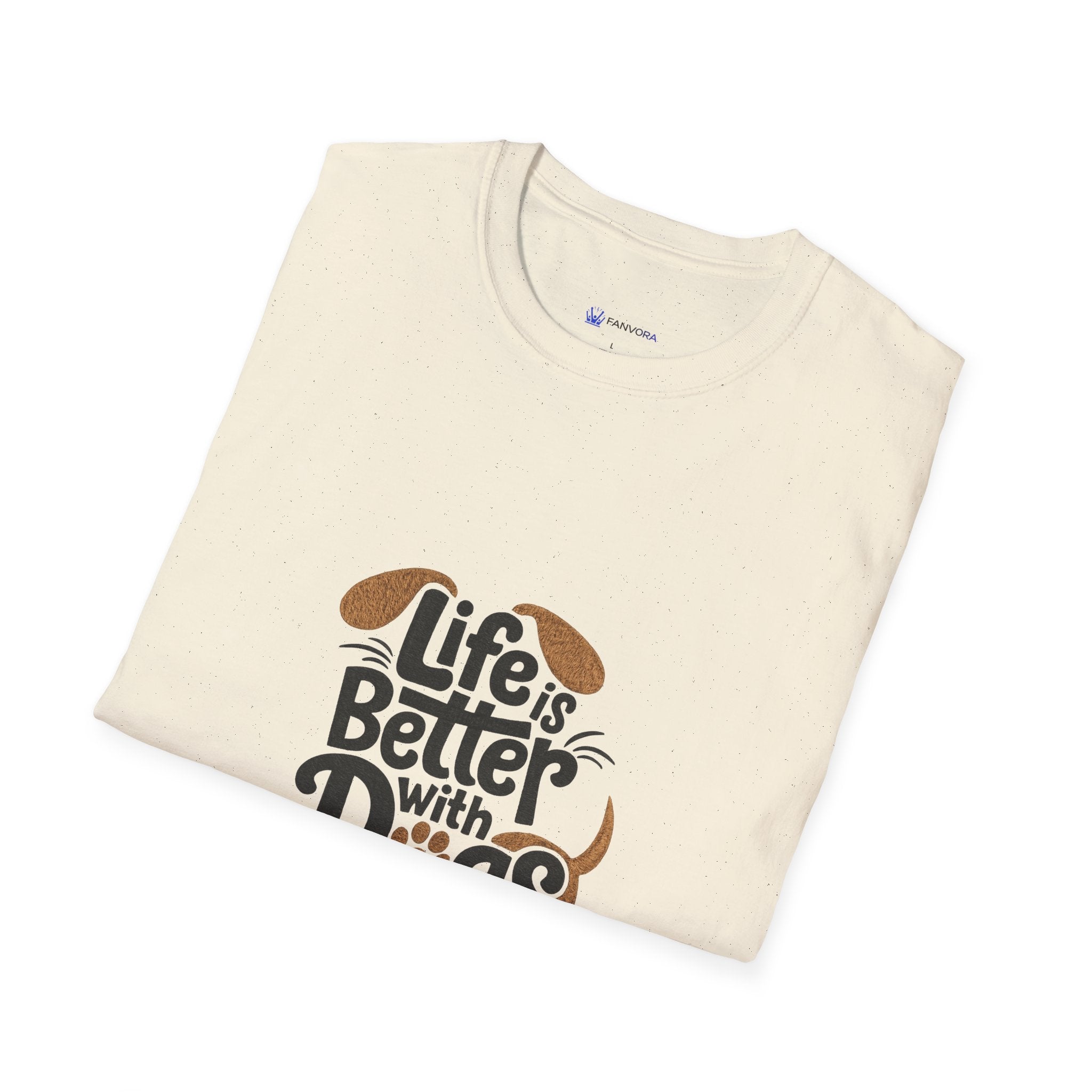 Life Is Better With Dogs T-Shirt