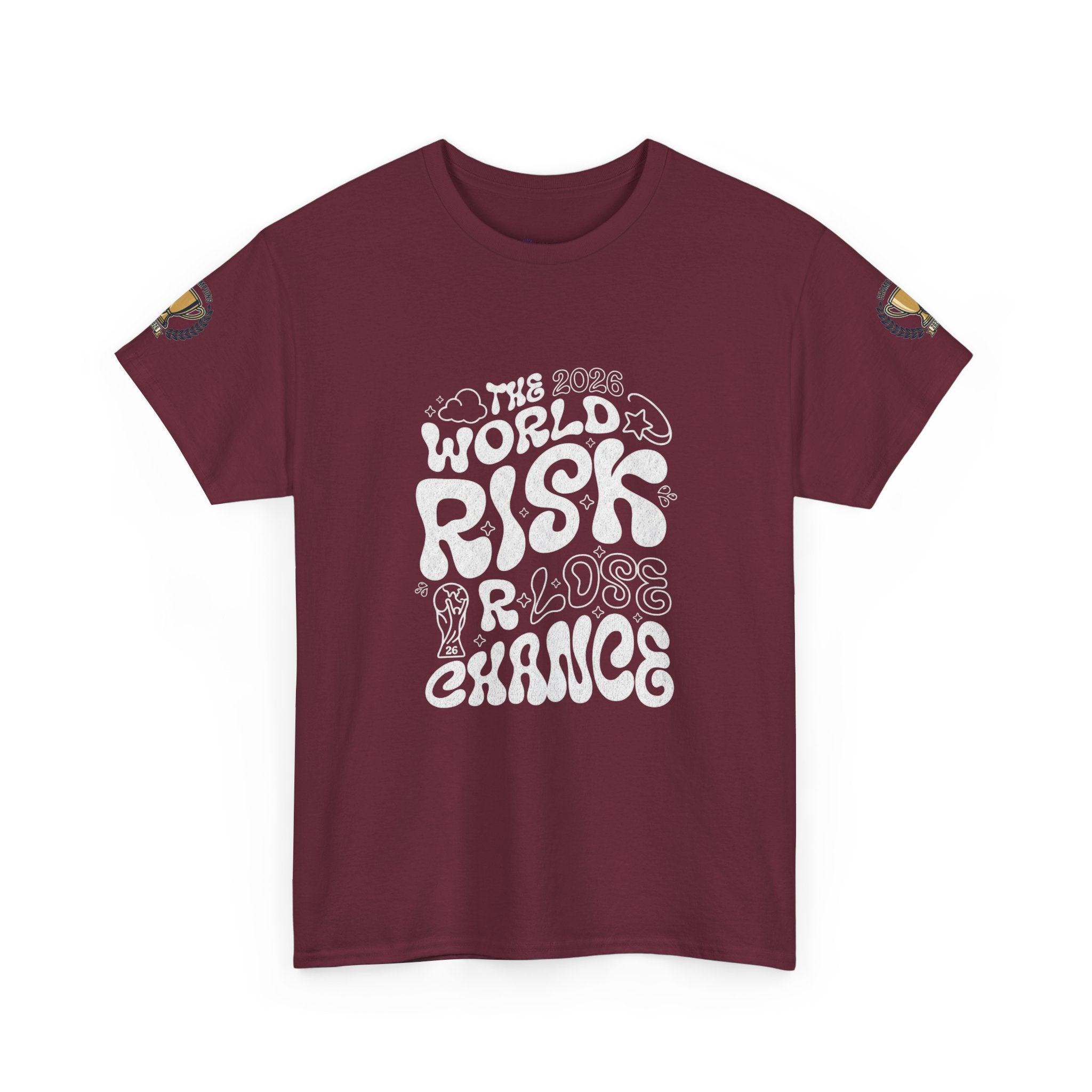 T‑Shirt — "The World Risks A Little Chance" Retro Graphic Tee