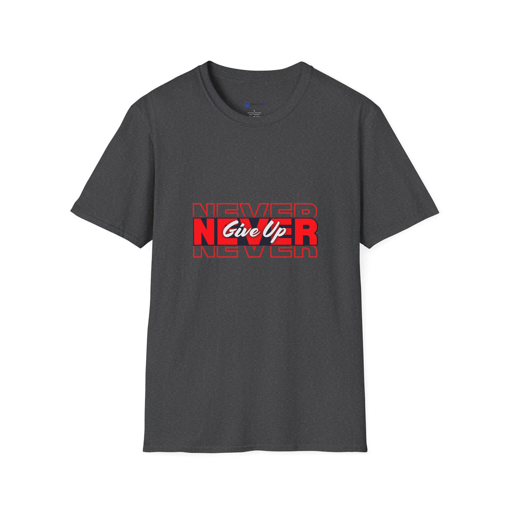 Never Give Up T-Shirt — Motivational Graphic Tee
