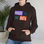 Made in the 80's Hoodie — Retro '80s Babe Vintage Graphic Sweatshirt.
