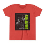 Youth Tee — "We Are Champions" Soccer Champion Graphic Shirt
