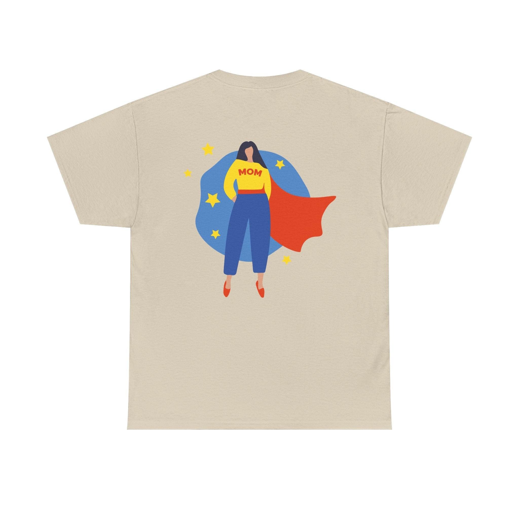 Mother’s Day Supermom T-Shirt.