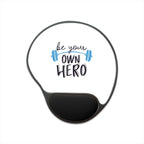 Mouse Pad — "Be Your Own Hero" Wrist Rest Mousepad | Motivational Fitness Desk Accessory.