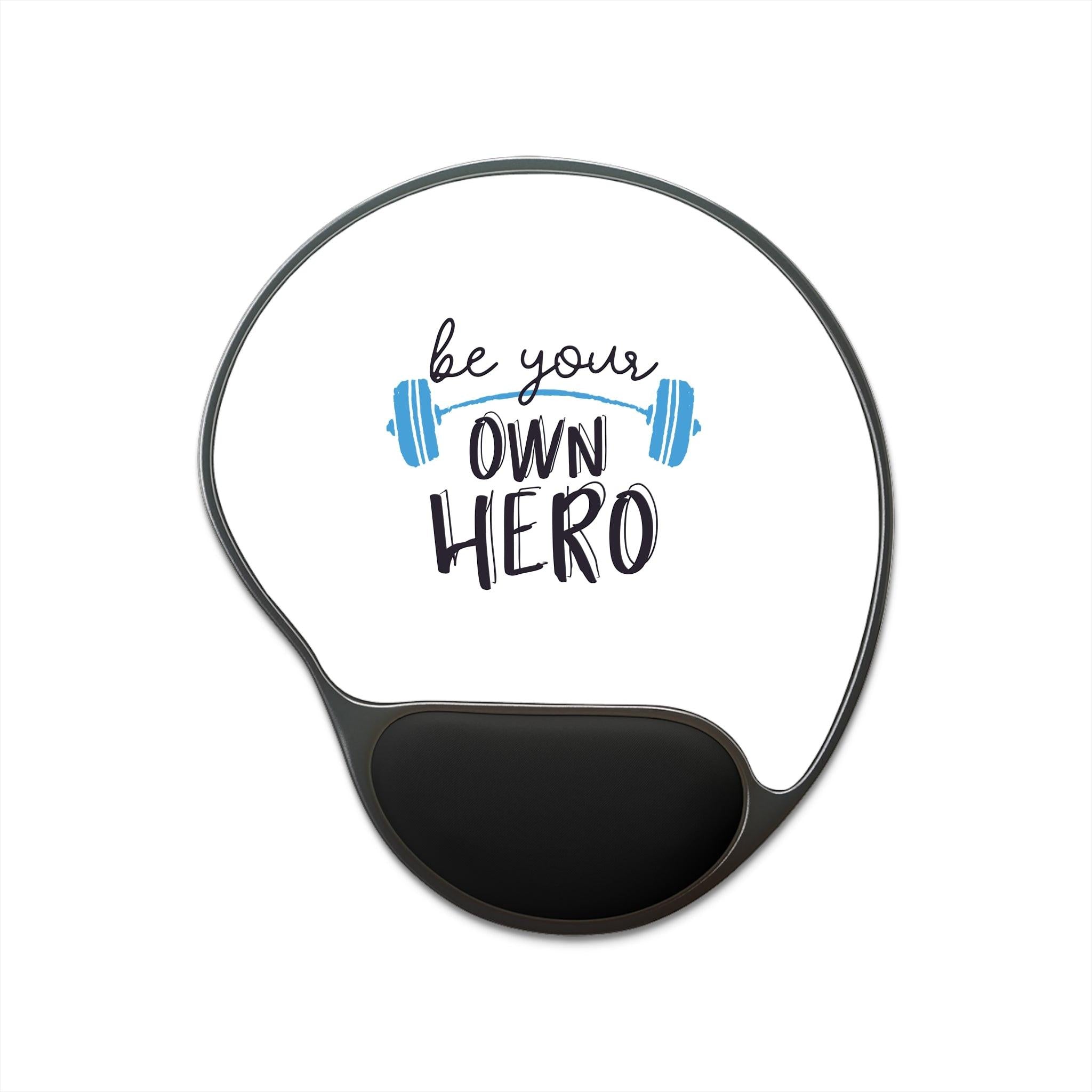 Mouse Pad — "Be Your Own Hero" Wrist Rest Mousepad | Motivational Fitness Desk Accessory.