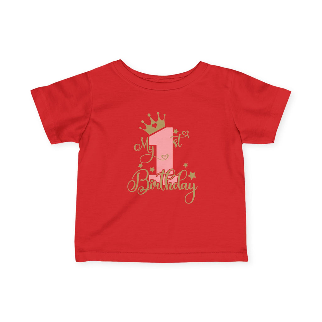 Infant Tee — "My 1st Birthday" Pink Crown First Birthday Shirt