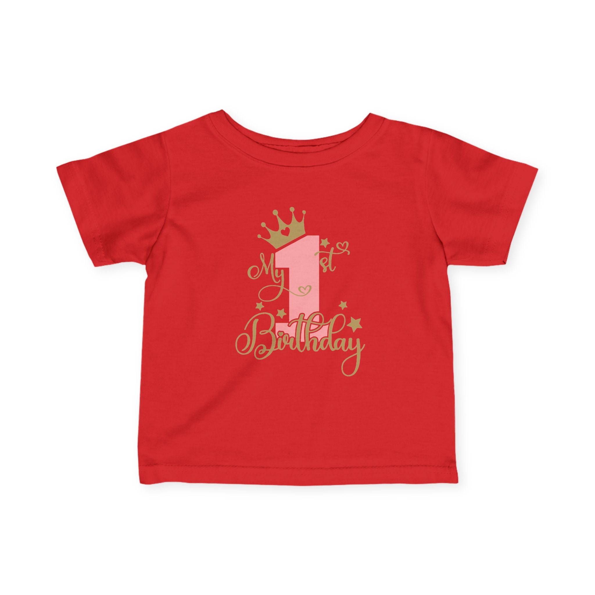 Infant Tee — "My 1st Birthday" Pink Crown First Birthday Shirt